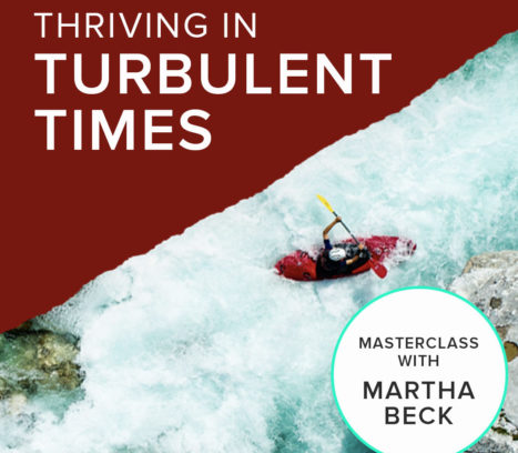 Thriving in Turbulent Times FREE Masterclass with Martha