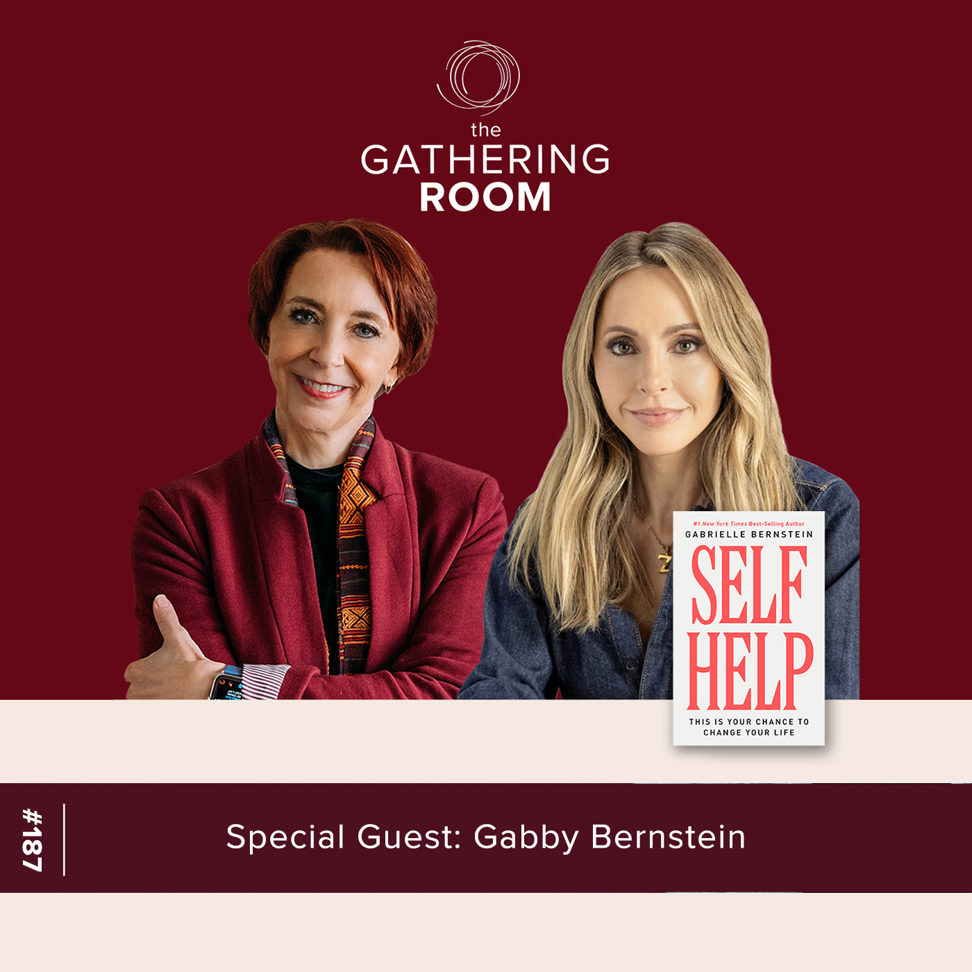 Image for The Gathering Pod A Martha Beck Podcast Episode #187 Special Guest Gabby Bernstein